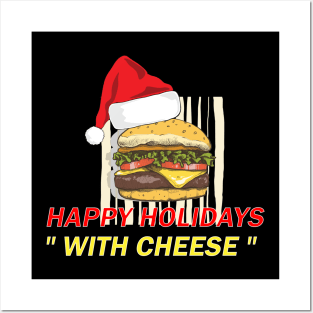 happy holidays with cheese Posters and Art